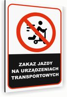 Tabliczka znak informacyjny 40x30 Biała ZAKAZ JAZDY NA URZĄDZENIACH Dibond