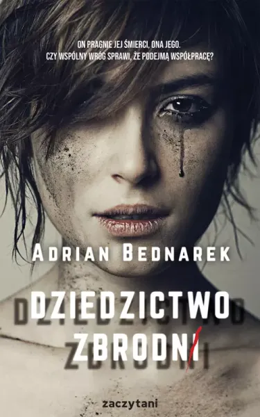 Dziedzictwo zbrodni zdjęcie 1