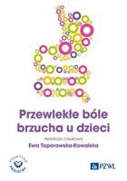 PRZEWLEKŁE BÓLE BRZUCHA U DZIECI EWA TOPOROWSKA-KOWALSKA
