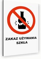 Tabliczka znak informacyjny 20x15 Biała ZAKAZ UŻYWANIA SZKŁA Aluminiowa