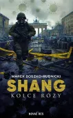 Shang. Kolce róży