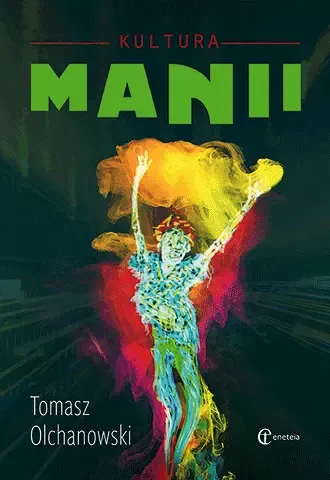 Kultura manii zdjęcie 1