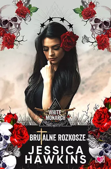 White Monarch. Tom 1. Brutalne rozkosze zdjęcie 1