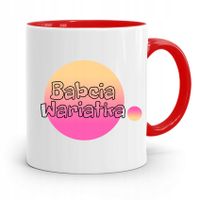 Kubek Czerwony Dla Babci Babcia Wariatka Z Nadrukiem Ze Zdjęciem