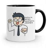 Dla Jubilera Kubek Czarny Zaufaj Mi Prezent Z Nadrukiem Ze Zdjęciem