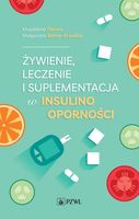 Żywienie, leczenie w insulinooporności PZWL