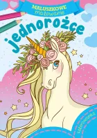 Maluszkowe Malowanie. Jednorożce