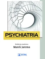 Psychiatria. Podręcznik dla studentów medycyny