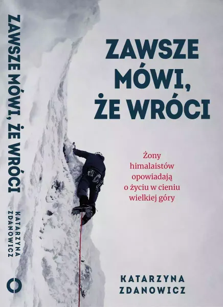 Zawsze mówi, że wróci zdjęcie 1
