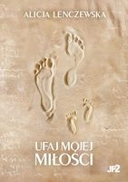 Lenczewska - Ufaj Mojej miłości