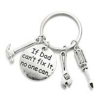 Brelok dla Ojca Jeśli mój Tata nie naprawi tego, to nikt tego nie naprawi !