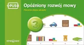 PUS. Opóźniony rozwój mowy 3. Pierwsze słowa: zabawki