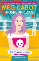 Książka dla młodzieży nastolatków - Pośredniczka Kraina cienia - Meg Cabot