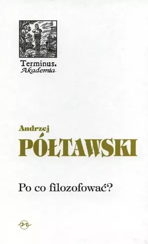 Po co filozofować? zdjęcie 1