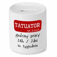 Dla Tatuażysty Prezent Skarbonka Godziny Pracy Z Nadrukiem Ze Zdjęciem