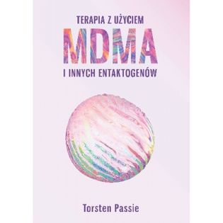 Terapia z użyciem MDMA i innych entaktogenów Passie Torsten