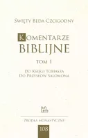 Komentarze biblijne. Tom 1 (Księga Tobiasza, Przysłowia Salomona)
