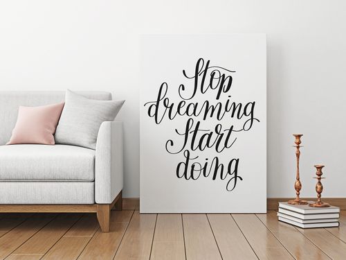 56802 Obraz na płótnie STOP DREAMING START DOING - NAPIS na Arena.pl