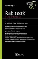 RAK NERKI WSPÓŁCZESNE SPOJRZENIE PAWEŁ WIECHNO