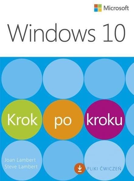Windows 10 Krok po kroku Lambert Joan, Lambert Steve zdjęcie 1