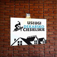 nadruk UV TABLICZKA reklamowa z lampą led 40x30 dibond USŁUGI CIESIELSKIE