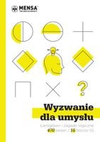 Wyzwanie dla umysłu. Łamigłówki i zagadki logiczne