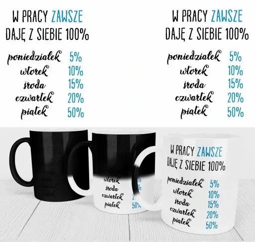 MAGICZNY KUBEK DLA PRACOWNIKÓW DO PRACY NA ODEJŚCIE Z PRACY ŚMIESZNY NADRUK zdjęcie 14