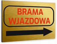 Tabliczka znak informacyjny 40x30 Złota BRAMA WJAZDOWA Dibond NADRUK UV