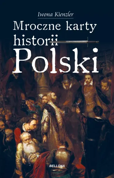 Mroczne karty historii Polski zdjęcie 1