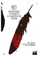 Mity Kościanego Sadu. Dziesieć tysięcy czarnych...