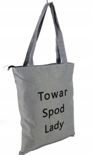 TOREBKA TORBA szara materiałowa Z zabawnym napisem ,TOWAR SPOD LADY'' na Arena.pl