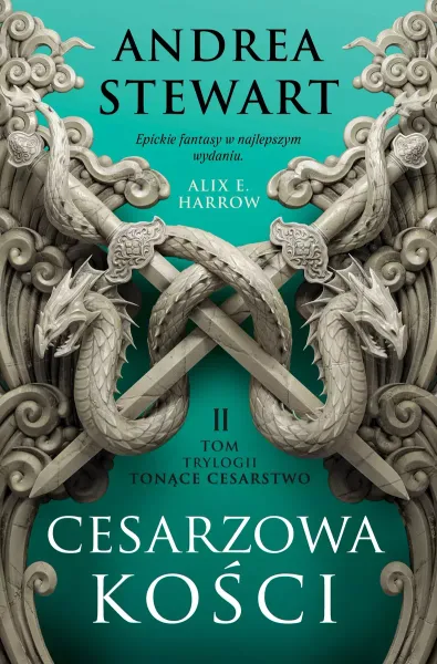 Tonące Cesarstwo. Tom 2. Cesarzowa kości zdjęcie 1