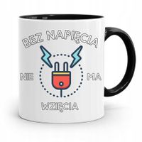 Kubek Czarny Elektryka Bez Napięcia Nie Ma Wzięcia Z Nadrukiem Ze Zdjęciem