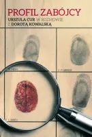 Profil zab?jcy. Urszula Cur w rozmowie z Dorot? Kowalsk?