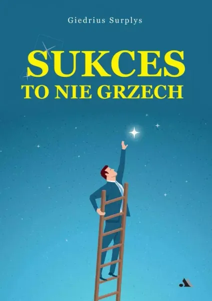 Sukces to nie grzech zdjęcie 1