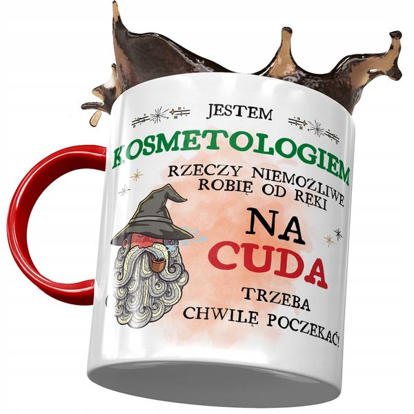Kubek Czerwony Dla Kosmetologa Na Cuda Trzeba Z Nadrukiem Ze Zdjęciem zdjęcie 1