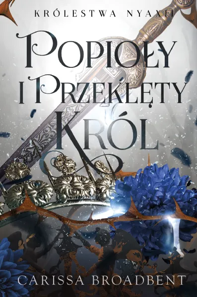 Popioły i przeklęty król zdjęcie 1