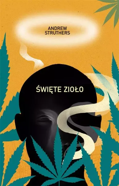 Święte Zioło. Diabelski Chwast zdjęcie 1