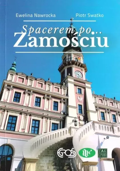 Spacerem po Zamościu w.2 zdjęcie 1