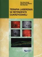 Terapia laserowa w retinopatii cukrzycowej Agnieszka Jamrozy-Witkowska, Ma…