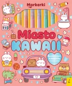 Markerki. Miasto Kawaii