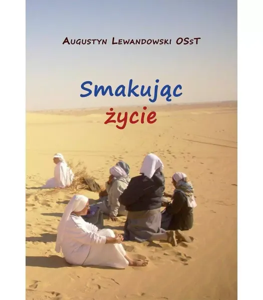 Smakując życie zdjęcie 1