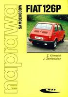 Naprawa samochodów Fiat 126p Józef Zembowicz, Zbigniew Klimecki