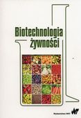 BIOTECHNOLOGIA ŻYWNOŚCI WŁODZIMIERZ BEDNARSKI, ARNOLD
