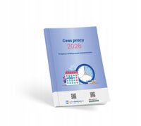CZAS PRACY 2026. PRZEPISY Z PRAKTYCZNYM. . . PRACA ZBIOROWA