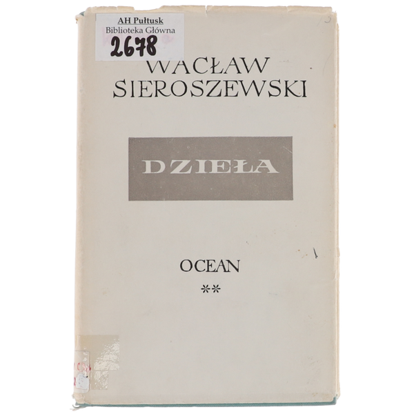 Wacław Sieroszewski Ocean Części I i II Dzieła1963 zdjęcie 6