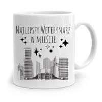 Kubek Dla Weterynarza Najlepszy Weterynarz Miasta Z Nadrukiem Ze Zdjęciem