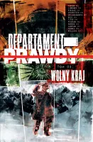 Departament prawdy. Tom 3. Wolny kraj