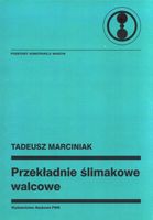 PRZEKŁADNIE ŚLIMAKOWE WALCOWE TADEUSZ MARCINIAK