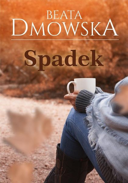 Spadek Beata Dmowska zdjęcie 1